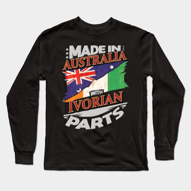 Made In Australia With Ivorian Parts - Gift for Ivorian From Ivory Coast Long Sleeve T-Shirt by Country Flags